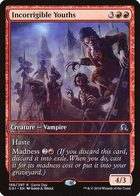 Incorrigible Youths (166) [Shadows over Innistrad Promos]