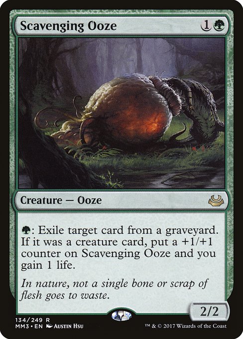 Scavenging Ooze (134) [Modern Masters 2017]