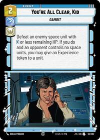 You're All Clear, Kid (055/262) [Jump to Lightspeed]