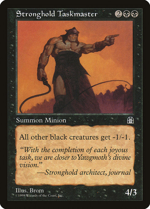 Stronghold Taskmaster (72) [Stronghold]