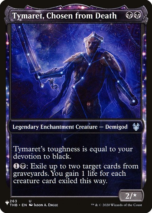 Tymaret, Chosen from Death (THB-263) [The List] [Showcase]