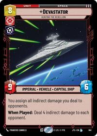 Devastator - Hunting the Rebellion (Foil) (641) [Jump to Lightspeed]