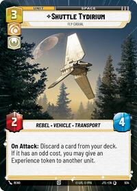 Shuttle Tydirium - Fly Casual (Hyperspace Foil) (934) [Jump to Lightspeed]