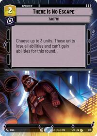 There Is No Escape (Hyperspace Foil) (978) [Jump to Lightspeed]