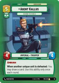 Agent Kallus - Seeking the Rebels (40) [Organized Play Promos]