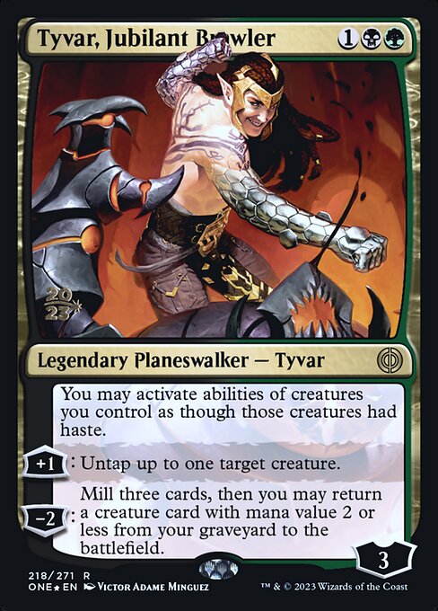 Tyvar, Jubilant Brawler (218s) [Phyrexia: All Will Be One Promos]