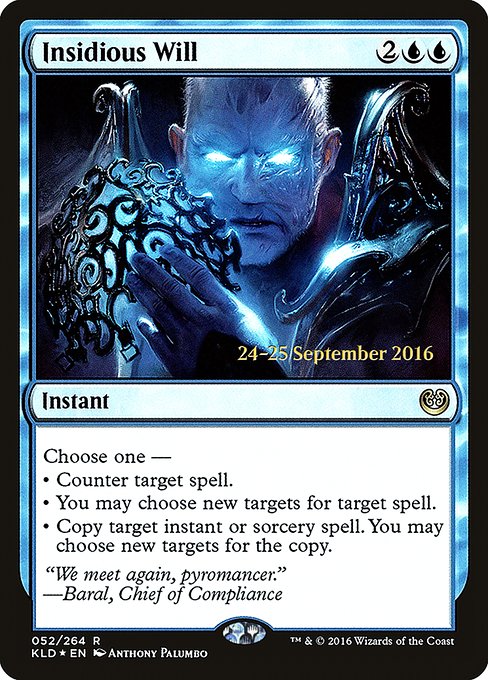 Insidious Will (52s) [Kaladesh Promos]