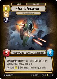 Fett's Firespray - Pursuing the Bounty (55) [Organized Play Promos]