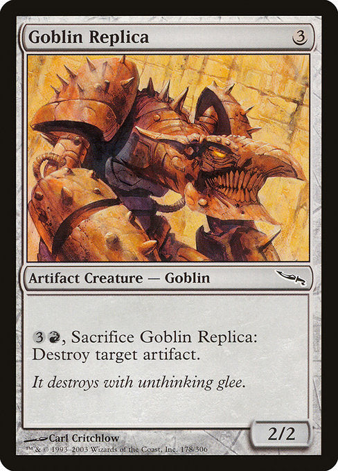 Goblin Replica (178) [Mirrodin]