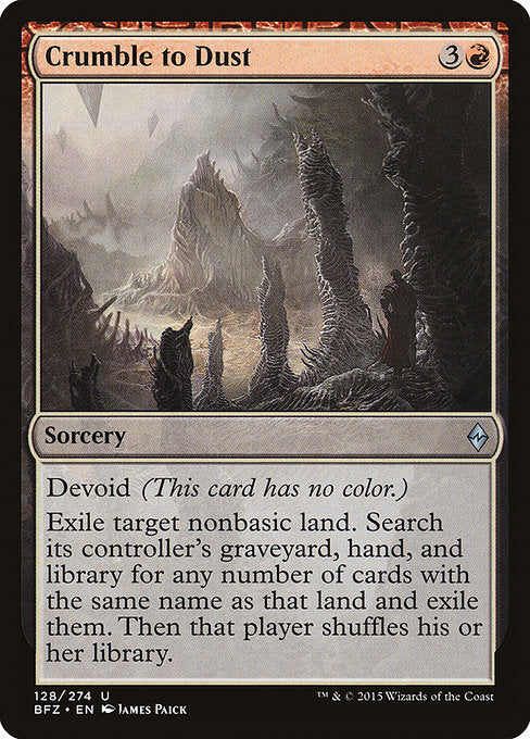 Crumble to Dust (128) [Battle for Zendikar]