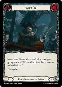Avast Ye! (AGB025) [Armory Deck Gravy Bones]