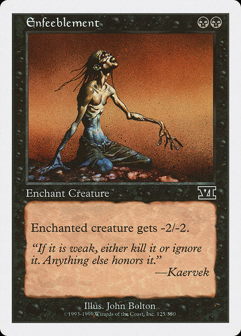Enfeeblement (125) [Classic Sixth Edition]