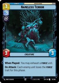 Nameless Terror (033/264) [Legends of the Force]