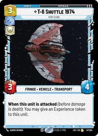 T-6 Shuttle 1974 - Stay Close (047/264) [Legends of the Force]