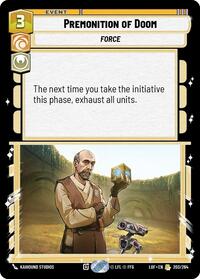 Premonition of Doom (203/264) [Legends of the Force]
