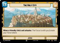 The Holy City // Shield (030/264 // T02/T03) [Legends of the Force]