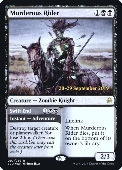 Murderous Rider // Swift End (97s) [Throne of Eldraine Promos]