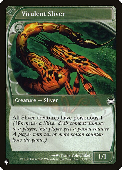 Virulent Sliver (FUT-155) [The List]