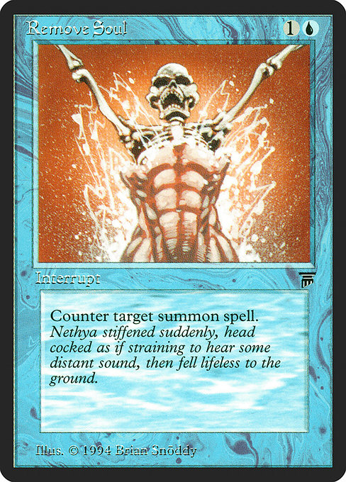 Remove Soul (72) [Legends]