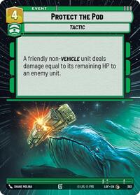 Protect the Pod (Hyperspace) (392) [Legends of the Force]