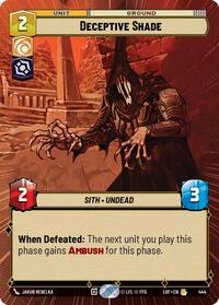 Deceptive Shade (Hyperspace) (444) [Legends of the Force]