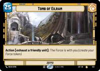 Tomb of Eilram (Foil) (532) [Legends of the Force]
