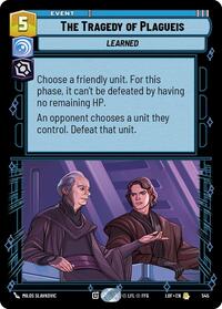 The Tragedy of Plagueis (Foil) (545) [Legends of the Force]