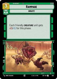 Rampage (Foil) (629) [Legends of the Force]