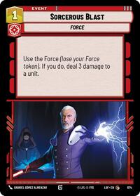 Sorcerous Blast (Foil) (674) [Legends of the Force]