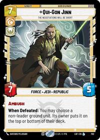 Qui-Gon Jinn - The Negotiations Will Be Short (Foil) (702) [Legends of the Force]