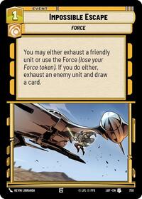 Impossible Escape (Foil) (720) [Legends of the Force]