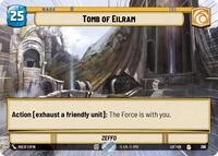 Tomb of Eilram (Hyperspace Foil) (770) [Legends of the Force]