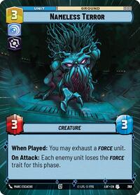 Nameless Terror (Hyperspace Foil) (773) [Legends of the Force]