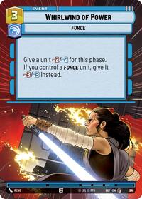 Whirlwind of Power (Hyperspace Foil) (818) [Legends of the Force]