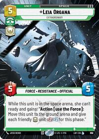 Leia Organa - Extraordinary (Hyperspace Foil) (838) [Legends of the Force]