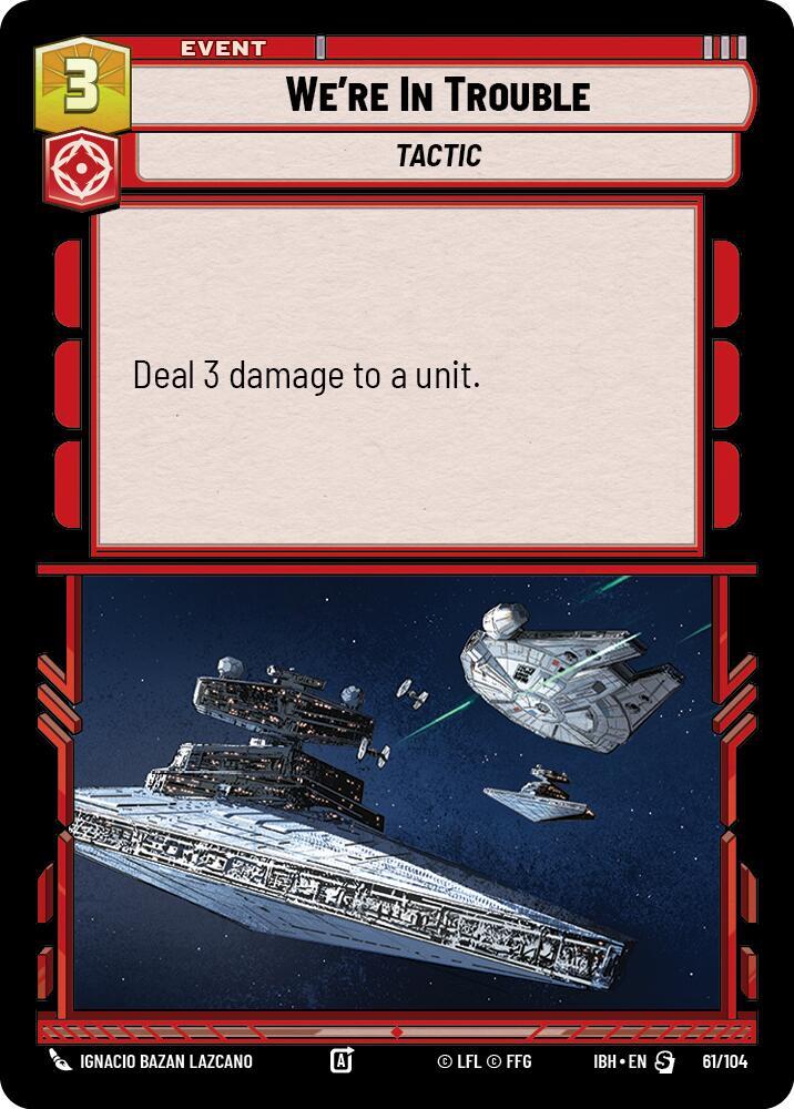 We're In Trouble (61/104) [Intro Battle: Hoth]