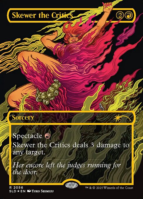 Skewer the Critics (2056) [Secret Lair Drop]