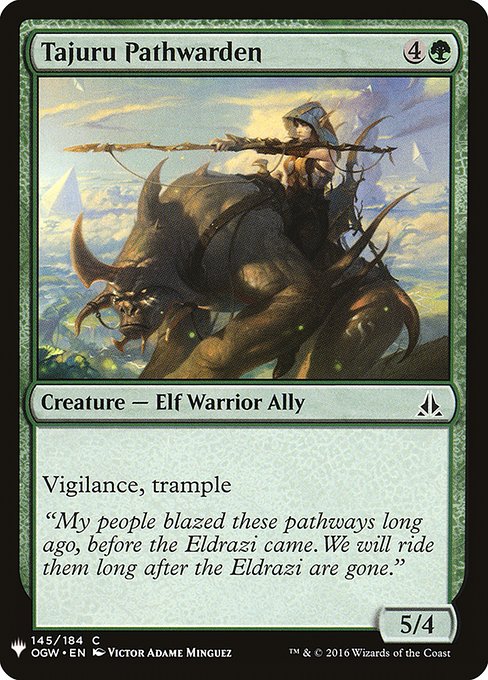 Tajuru Pathwarden (OGW-145) [The List]
