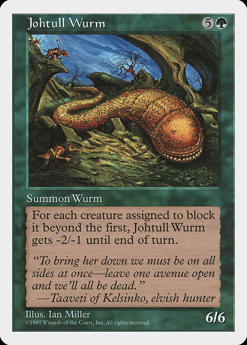 Johtull Wurm (306) [Fifth Edition]