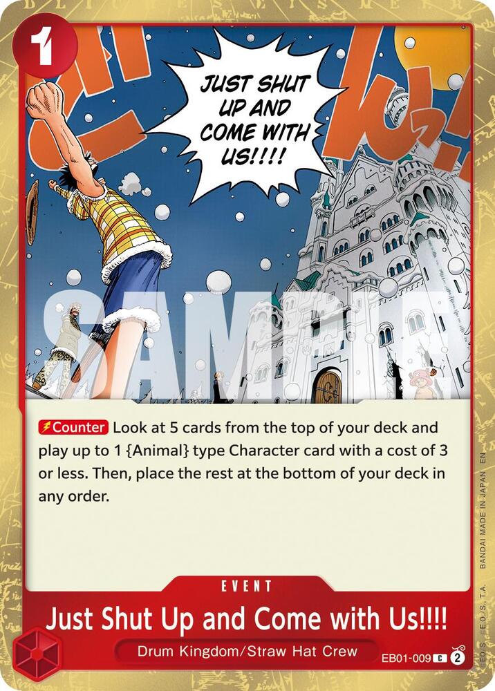 Just Shut Up and Come with Us!!!! (Pirate Foil) (EB01-009) [Premium Booster -The Best- Vol. 2]