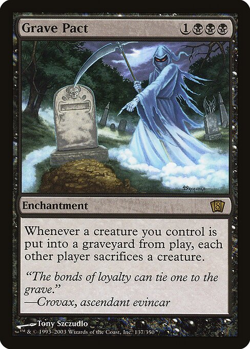 Grave Pact (137★) [Eighth Edition]