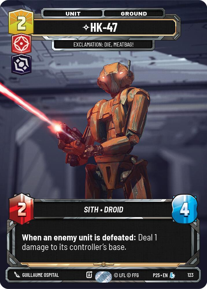 HK-47 - Exclamation: Die, Meatbag! (123) [Sector and Regional Promos: Season 1]