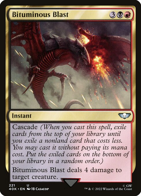 Bituminous Blast (221) [Warhammer 40,000 Commander]