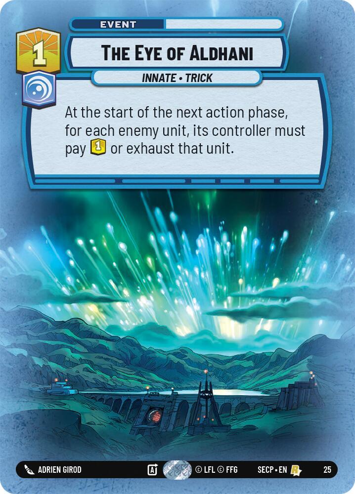 The Eye of Aldhani (Foil) [Secrets of Power - Weekly Play Promos]