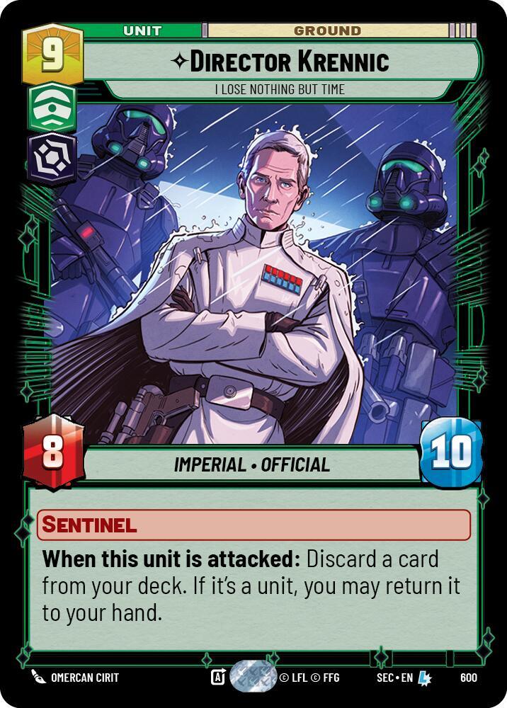 Director Krennic - I Lose Nothing But Time (Foil) (600) [Secrets of Power]