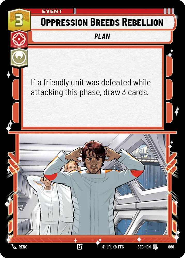 Oppression Breeds Rebellion (Foil) (668) [Secrets of Power]
