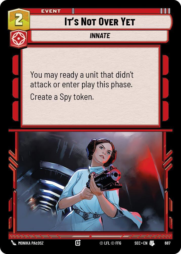 It's Not Over Yet (Foil) (687) [Secrets of Power]