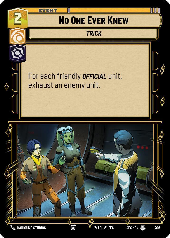 No One Ever Knew (Foil) (706) [Secrets of Power]