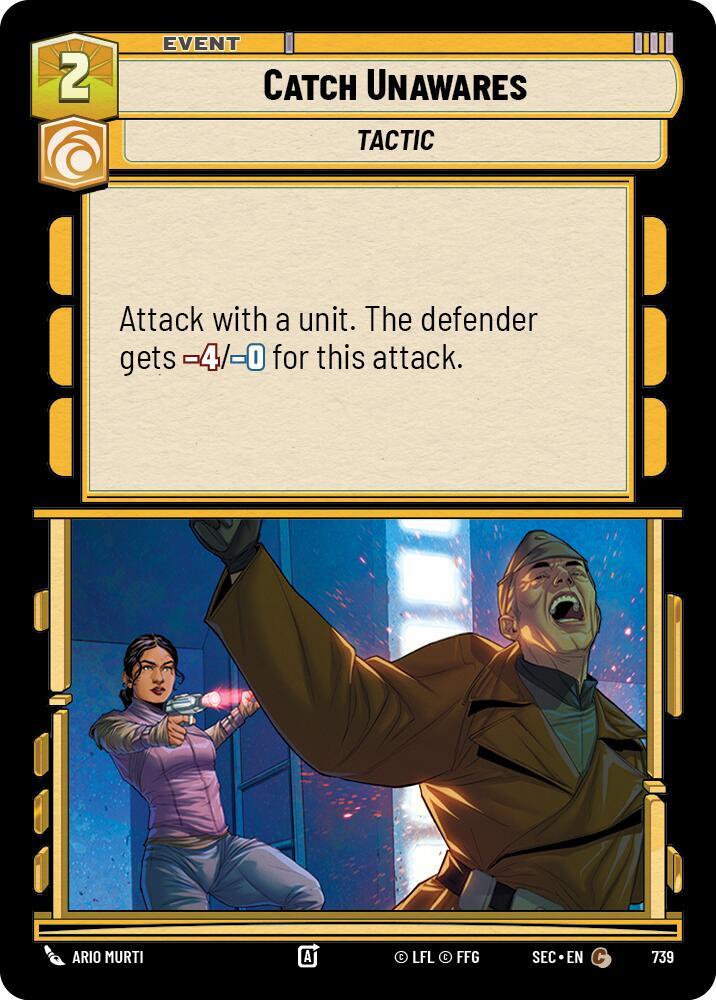 Catch Unawares (Foil) (739) [Secrets of Power]