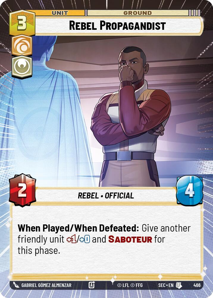Rebel Propagandist (Hyperspace) (466) [Secrets of Power]